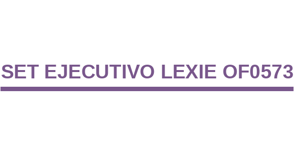 Set Ejecutivo Lexie OF0573