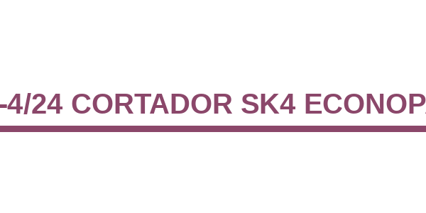 SK-4/24 Cortador SK4 Econopaq